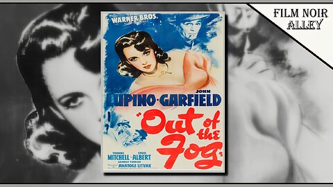 Out Of The Fog (1941)
