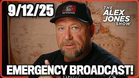 Alex Jones: Emergency Broadcast 9/12/25 - Charlie Kirk Live Angel
