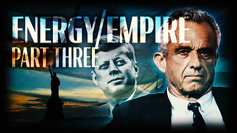 Energy/Empire: Part 3 America’s Green Counter-Revolution