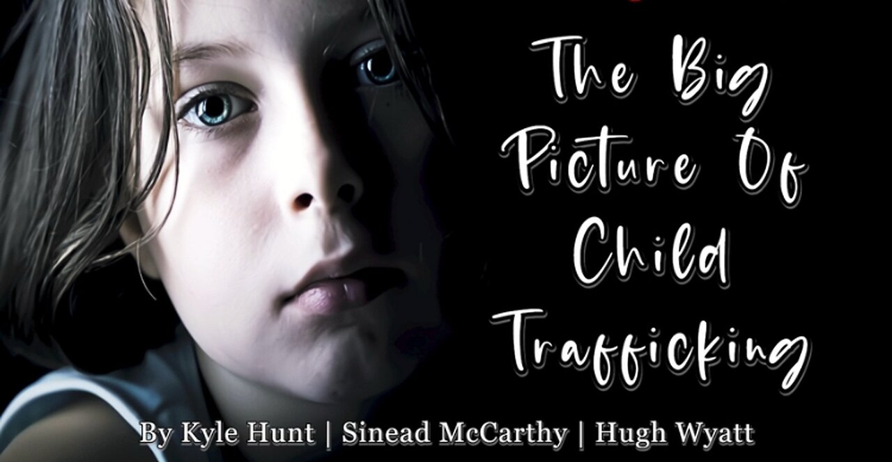 The Big Picture Of Child Trafficking [Documentary]