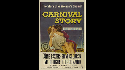 Carnival Story (1954) | Directed by Kurt Neumann