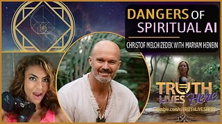 Dangers of Spiritual AI with Christof Melchizedek