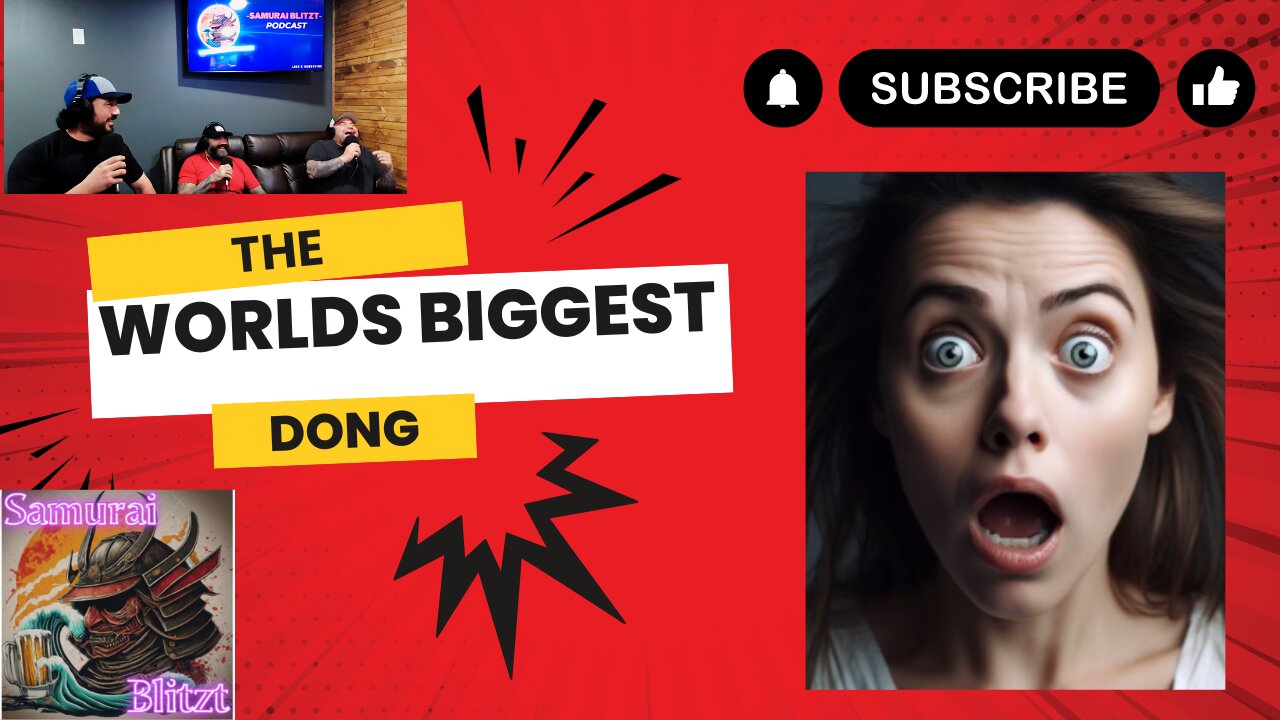 World's Biggest Dong