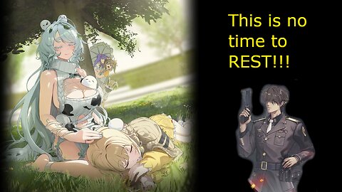 Goddess Of Victory: Nikke- For Rest Event Part 3- Getting The End