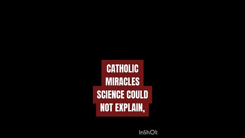 CATHOLIC MIRACLES SCIENCE COULD NOT EXPLAIN #truth #jesus #Catholic #mary #joseph #ihs #bible#chrisr
