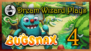 DWP 651 ~ Bugsnax (2020) ~ #4
