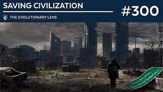 Saving Civilization: The 300th Evolutionary Lens with Bret Weinstein and Heather Heying