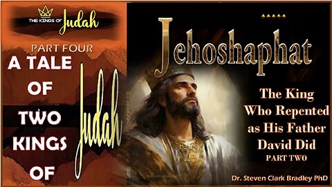 A Tale of Two Kings of Judah PART FOUR - The King Who Repented as David Did