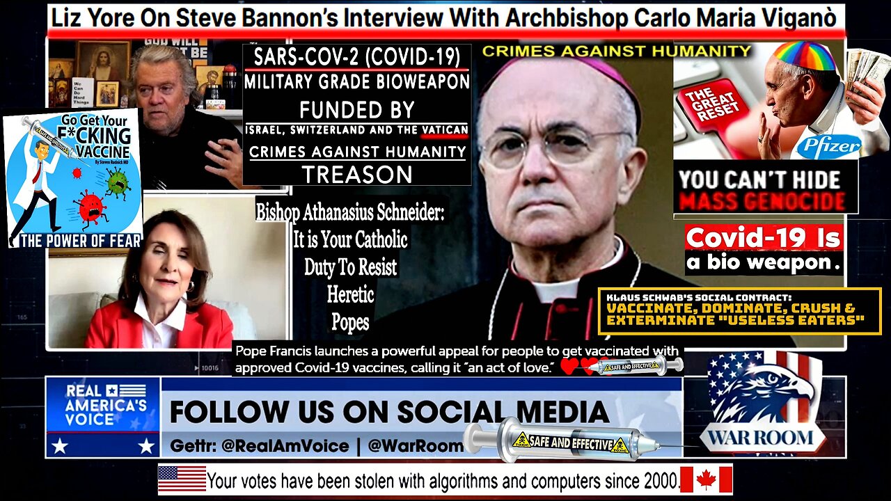Liz Yore On Steve Bannon’s Interview With Archbishop Carlo Maria Viganò (compilation version)