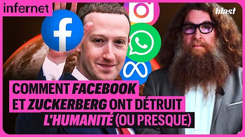 Comment Facebook et Zuckerberg ont détruit l'humanité (ou presque) [Flokossama]