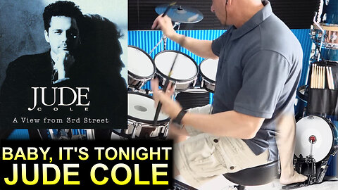 Jude Cole - Baby, It's Tonight (Drum Cover)