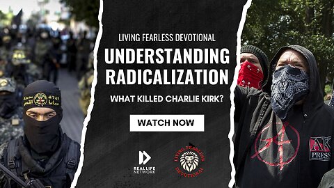 Understanding Radicalization - What Killed Charlie Kirk