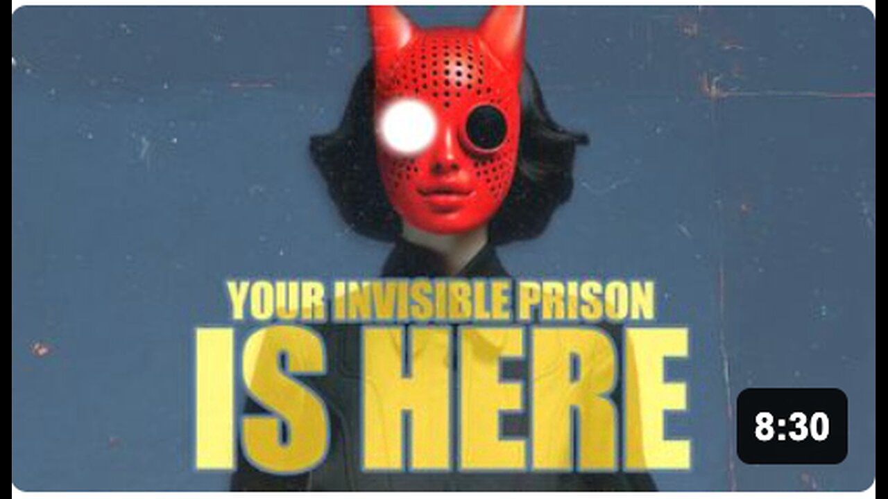 Your INVISIBLE PRISON is HERE... So, Is This The End?