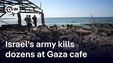 Israeli military kills nearly 30 civilians at Gaza cafe popular with journalists | DW News