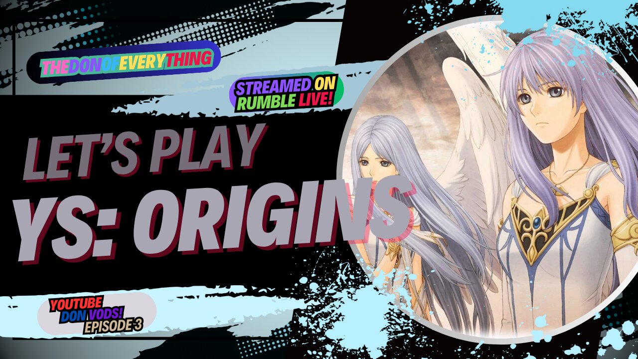 Let's Play Ys: Origins - Part 3 | LIVE ON RUMBLE!