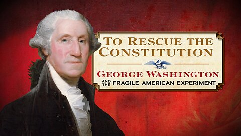 To Rescue The Constitution | Fox Nation | 10/08/2023