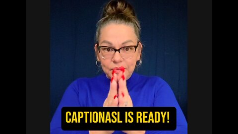 🚨 Great News: CaptionASL Is Ready For You! 🙌 #ASL #Deaf #signlanguage #sign-speak #captionASL