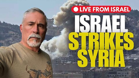 Israel Strikes Syria's Capital