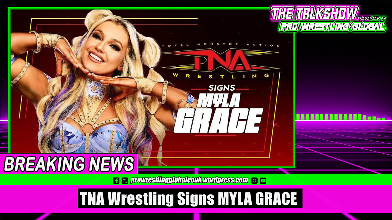 TNA Wrestling Signs Myla Grace