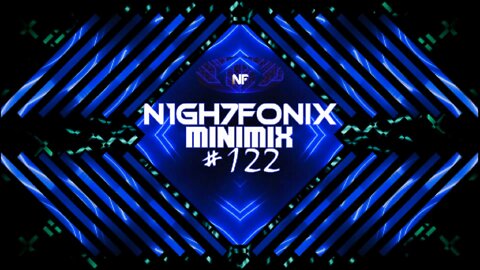 N1GH7FONIX MiniMix #122