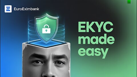 Why EuroEximBank Request eKYC in Trade Finance