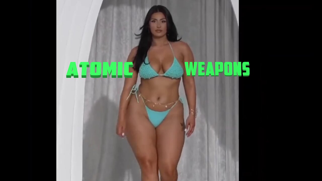 ATOMIC WEAPONS