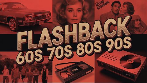 The Ultimate 60s, 70s, 80s & 90s Flashback A Journey Through the Greatest Music Hits13