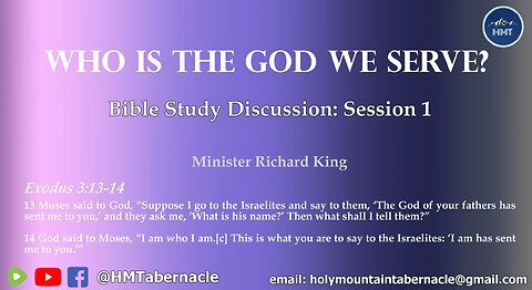 WHO IS THE GOD WE SERVE?