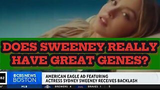 Is Sydney Sweeney's genes ad N*zi propagada?