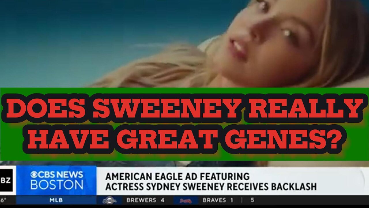 Is Sydney Sweeney's genes ad N*zi propagada?