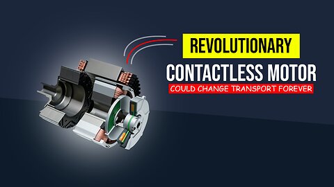 Revolutionary Contactless Motor Could Change Transport Forever