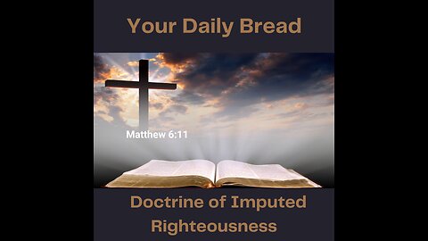 Doctrine Of Imputed Righteousness