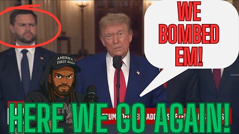 TRUMP BOMBS IRAN!!! PLUS MORE