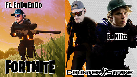 The D.E. - Fortnite DUO Ft. Endy - CS Wingman Grind - CS Ft. Nibz