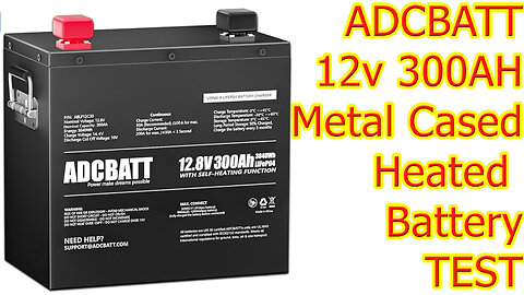 🚩 ADCBATT 12v 300AH Self Heating Metal Cased Battery TEARDOWN REVIEW & CAPACITY TEST #wisebuyreviews