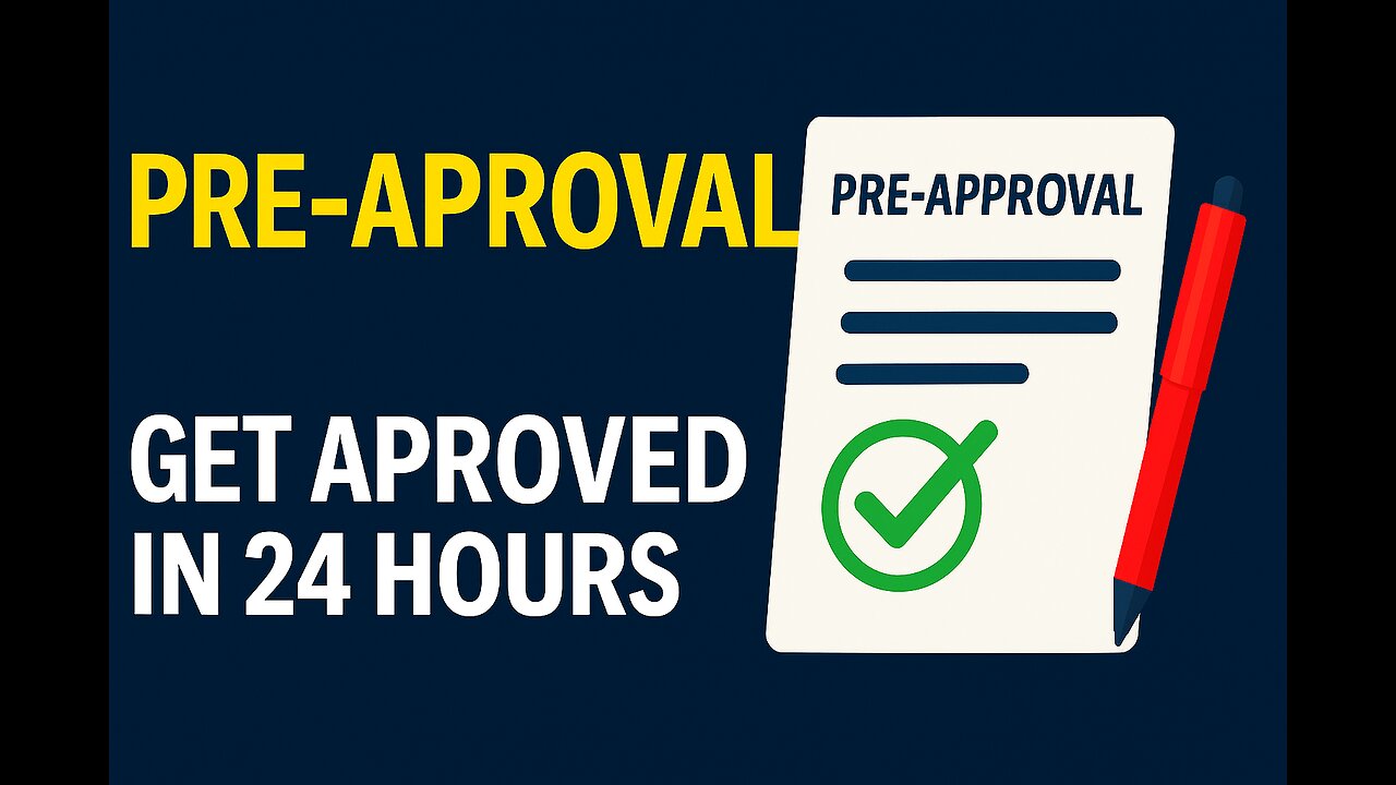Pre-Approval 101: Get Approved in 24 Hours | First-Time Homebuyer Tips 2025