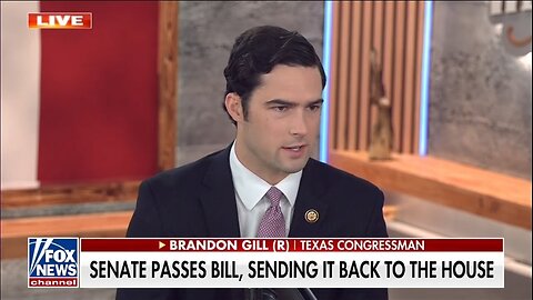 Rep Brandon Gill: I'm A Yes For The Big Beautiful Bill