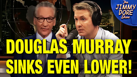 “Bill Maher Is The ONLY Comedian Who Can Talk About Israel!” – Douglas Murray