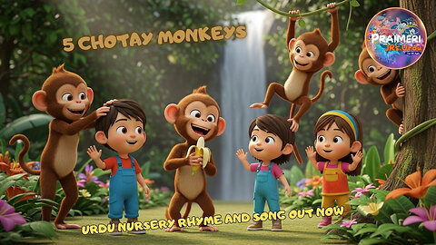 5 Chotay Monkeys Urdu Nursery Rhyme and Song OUT NOW