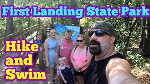 First Landing State Park - VA - Hike and Swim