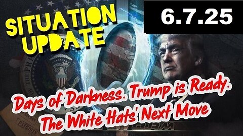SITUATION UPDATE 6/7/25 - Trump/Elon Theatrics To Bait Demonrats, Obama Adrenochrome Scandal