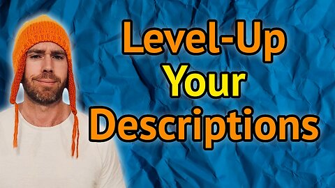 Writing Workout (Exercise) – Write Better, More Vivid Descriptions