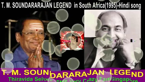 T. M. Soundararajan Legend In South Africa(1995)-hindi Song