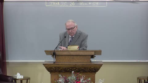 Romans Bible Study 1-25-2026 (Pastor: Richard Jordan)