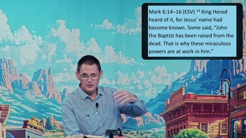 Mark 6:14-29 Pastor Andy Majorins