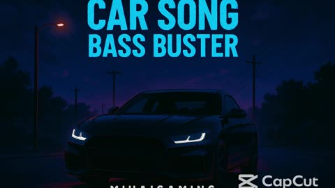 Car Song Bass Buster 2025