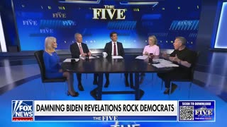 ‘The Five’: Shocking New Info on Biden’s Alleged Decline Shakes Democrats