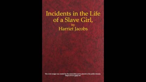 Incidents in the Life of a Slave Girl. Chapter 19.