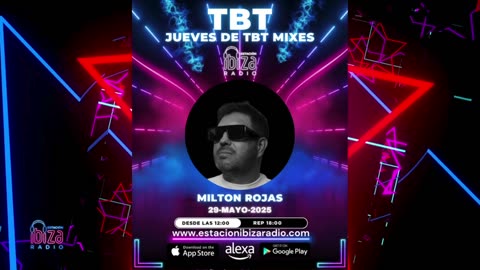 JUEVES DE TBT MIXES - Milton Rojas - 29 mayo 2025