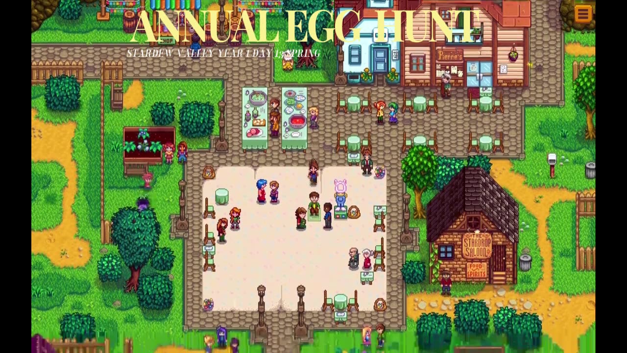 STARDEW VALLEY YEAR 1 DAY 13 SPRING ( ANNUAL EGG HUNT )